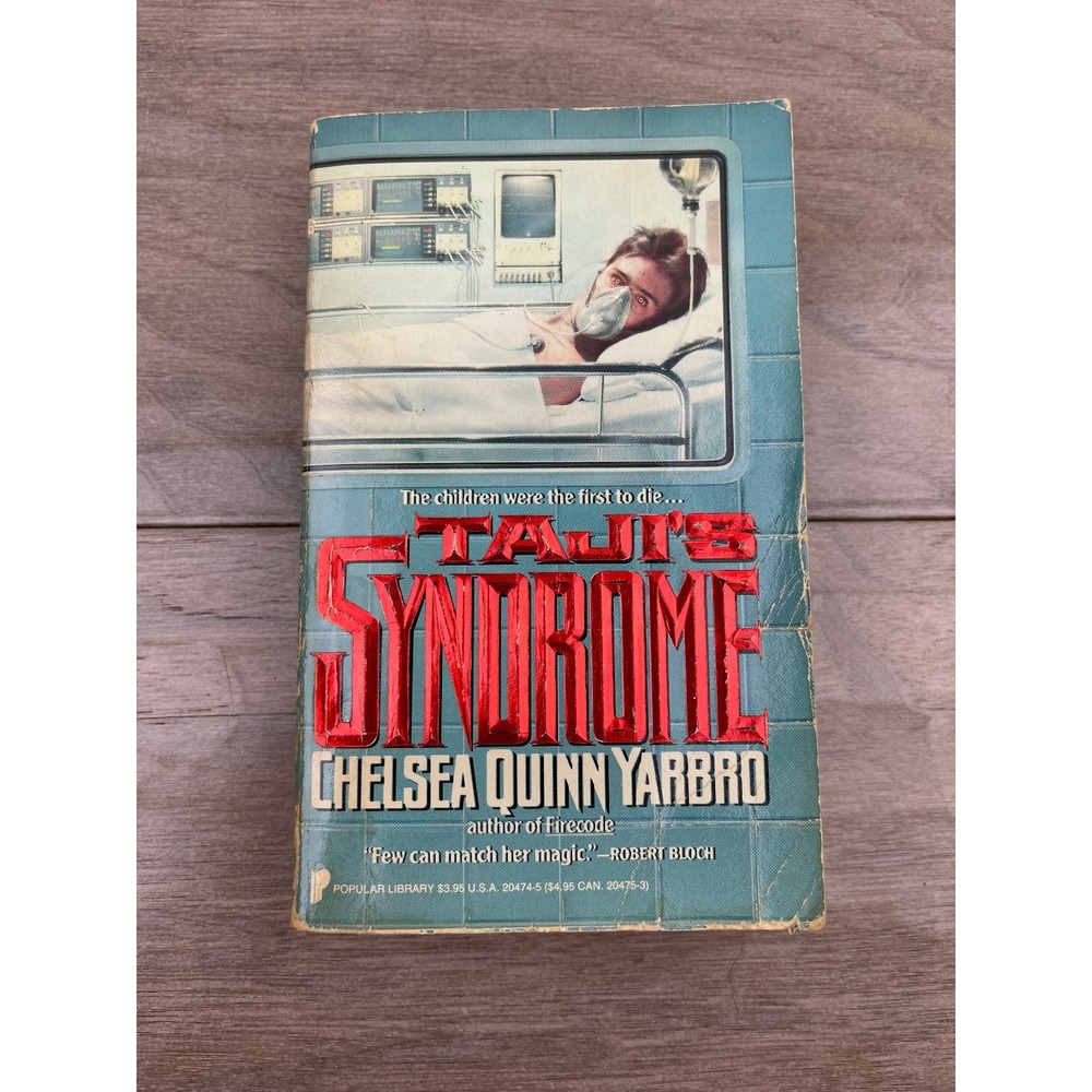 Taji's Syndrome Chelsea Quinn Yarbro 1988 First Printing Horror Popular Library